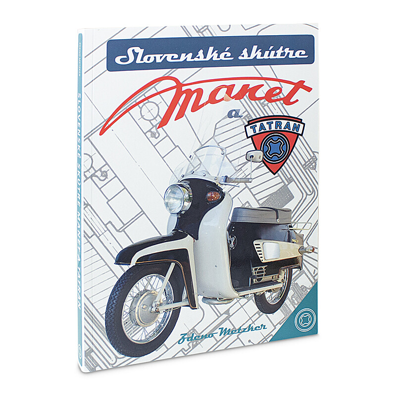 Das Buch Slovenský skůtr Manet und Tatra
